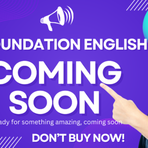 Foundation English Self Paced Learning/VOD (Available soon)